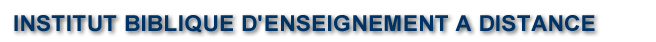 institut biblique d'enseignement à distance